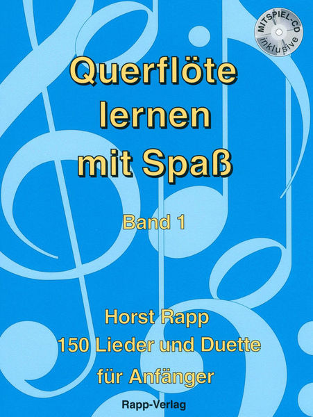 Querflöte Lernen mit Spaß 1 Horst Rapp Verlag